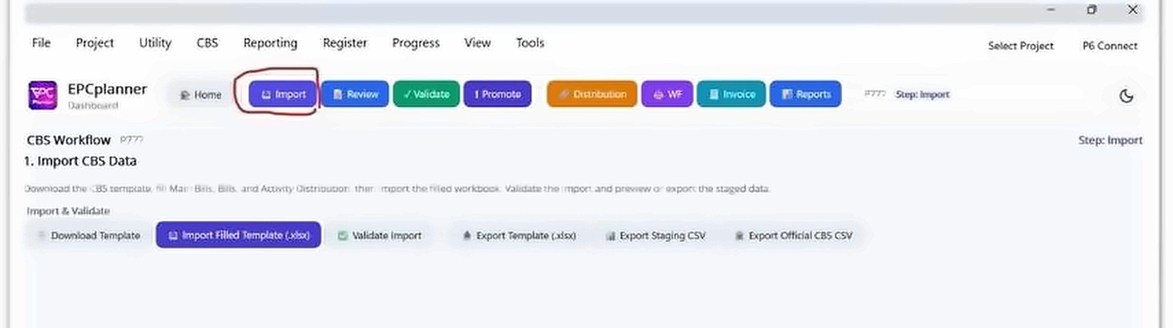 EPCplanner CBS Workflow toolbar: Import, Review, Validate, Promote, Distribution, WF, Invoice, Reports